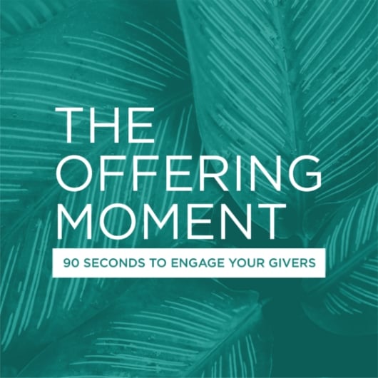The Offering Moment